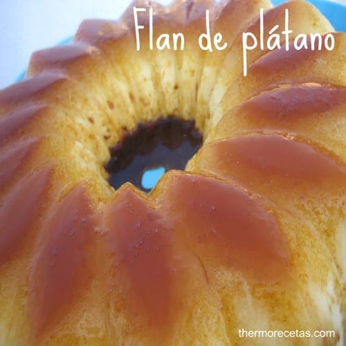 Flan de Plátano
